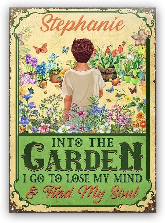And Into The Garden I Go Gardening, Garden Sign, Personalized Custom Classic Metal Signs Garden Yard Wall Decorative Metal Sign (15)
